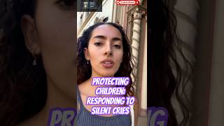 Protecting Children: Recognizing and Responding to Their Silent Cries #ChildProtection #SpeakUp
