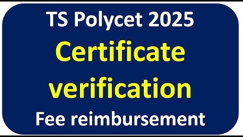 polytechnic certificate verification. polycet counselling date 2025 in tg. ts polycet 2025.