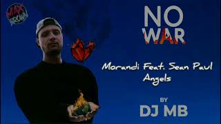 Morandi, Sean Paul -Angels (Dj Mb Remix) | Album ''No War'' 2024