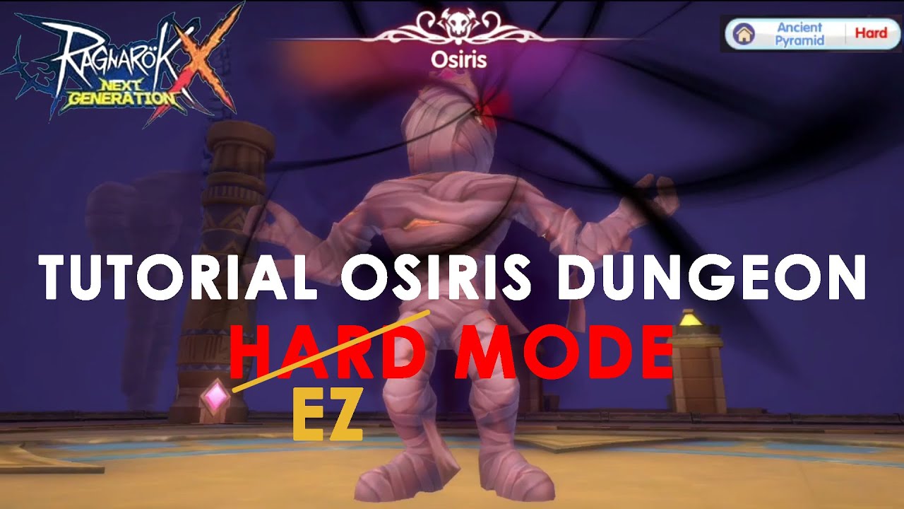 (Indonesia Ver) Dungeon Osiris HARD MODE Trick & Tips to Make it EZ