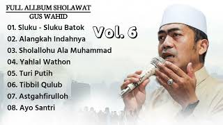 Full Album - Sholawat Gus Wahid