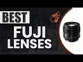 Best Fuji Lenses ☑: The Ultimate Beginner’s Buyer Guide | Digital Camera-HQ