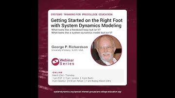 Getting Started on the Right Foot with System Dynamics Modeling (23 March 2023)