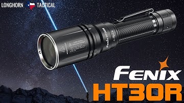 Fenix HT30R - LEP Flashlight - 1640 Yards Long Throw - Rechargeable