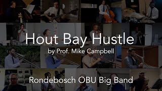 Hout Bay Hustle | Rondebosch OBU Big Band | Prof. Mike Campbell | South African Jazz