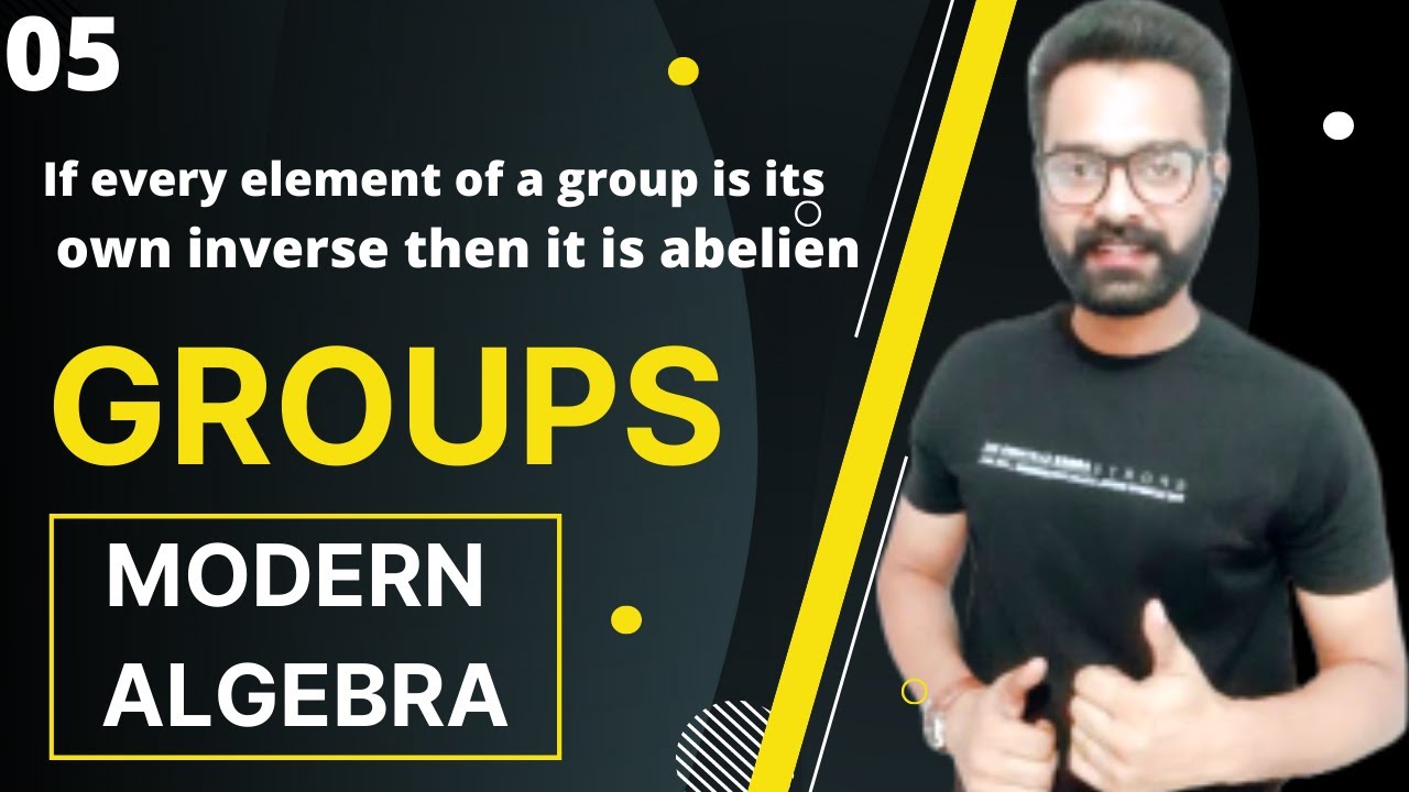 if-every-element-of-a-group-g-is-own-inverse-the-g-is-abelian-i-modern