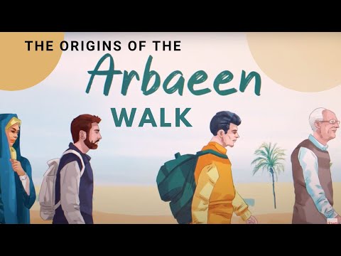 The Origins of the Arbaeen Walk - Animation Video