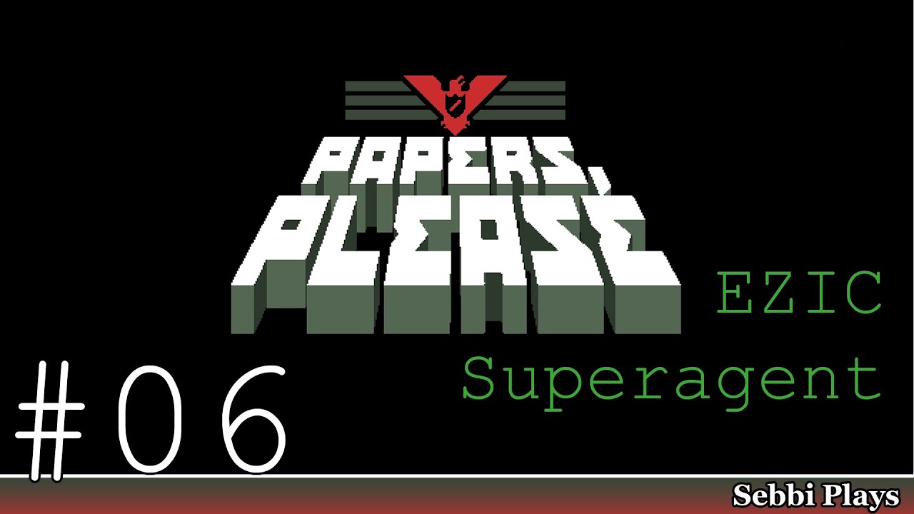 Papers, please - S3 - #06 - EZIC Passport Decoder 