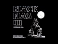 Black Flag - The Process of Weeding Out (FULL)