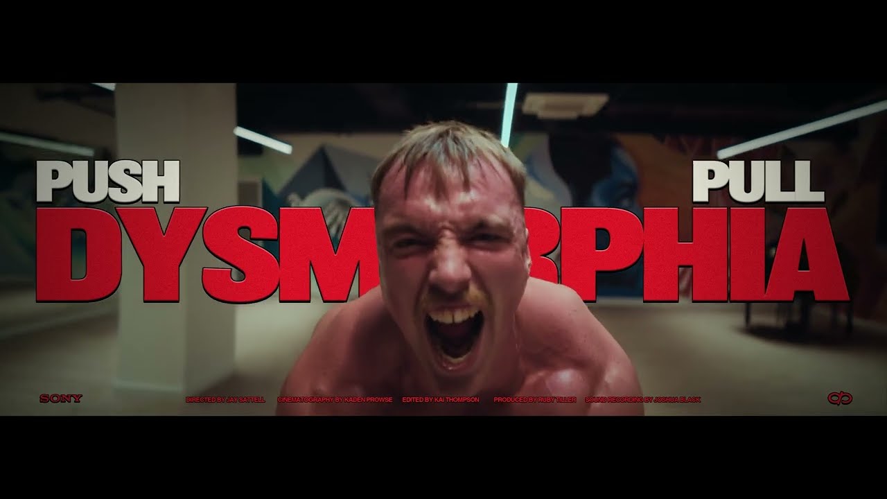 TRAILER Push Pull Dysmorphia