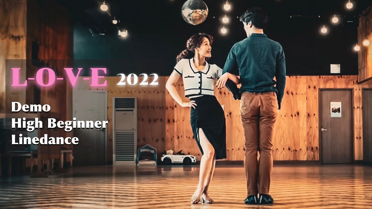 L-O-V-E 2022 • Music by L O V E (Glee Cast Version) - Glee Cast • High Beginner Linedance • 미스터신댄스