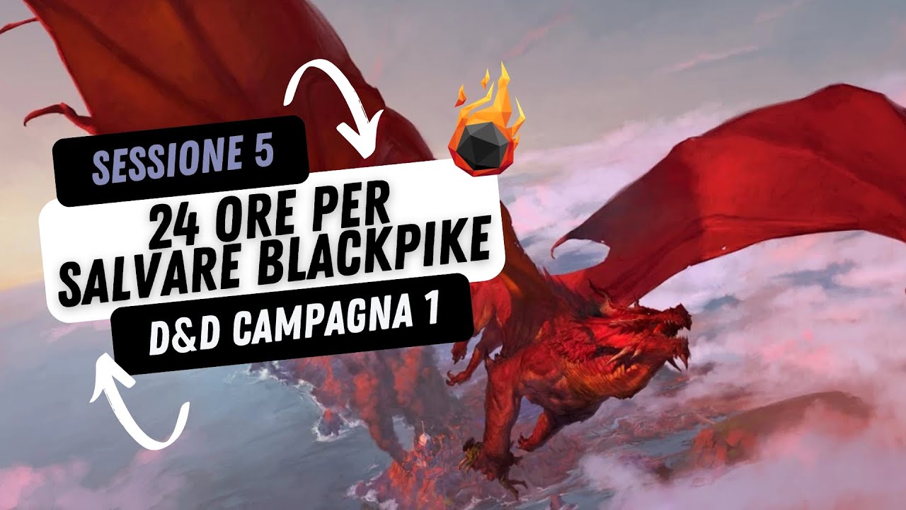24 Ore per Salvare BlackPike  | RoleVerse | Campagna 1, Episodio 5