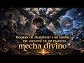 MultiSub🔥EpisódiosCompletos em Alta《Tras huir de mi familia, me convertí enmaestro de mechas divino》