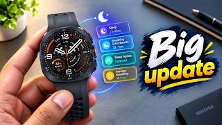 Samsung Galaxy Watches are getting a Big Upgrade !