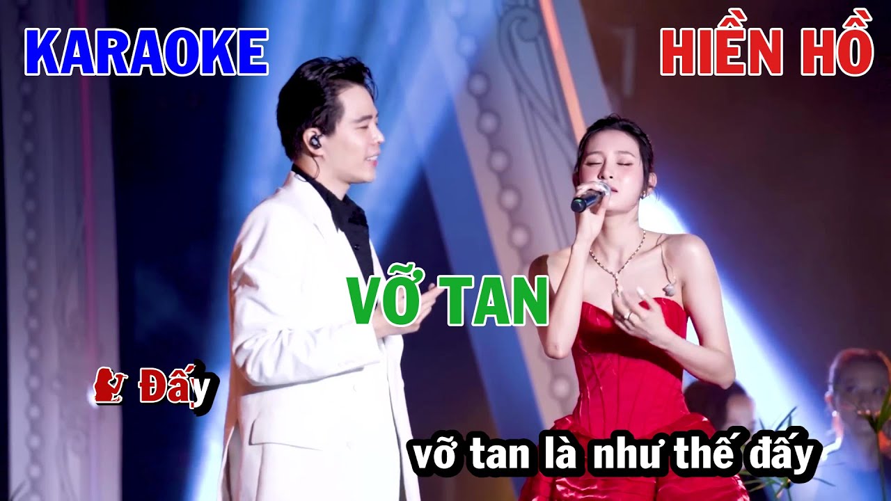 VỠ TAN (LIVE) - HIỀN HỒ x TRỊNH THĂNG BÌNH | KARAOKE NHẠC TRẺ | BEAT SONG CA COVER