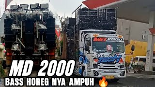 MD 2000 Test Suara Jarak Jauh Suara tetap Horeg dan glerr 🔥