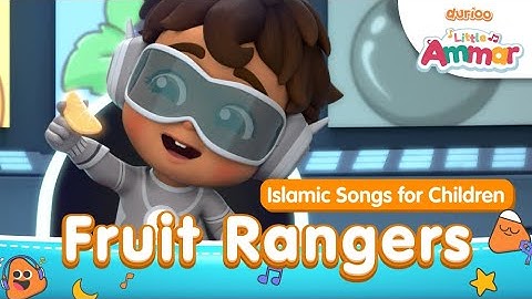 The Makers of Omar & Hana - Little Ammar - Fruits Islamic Song For Kids to learn | Durioo+