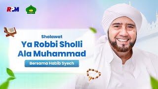 Download Lagu Senandungkan Shollawat Ya Robbi Sholli Ala Muhammad Bersama Habib Syech Bin Abdul Qadir Assegaf MP3