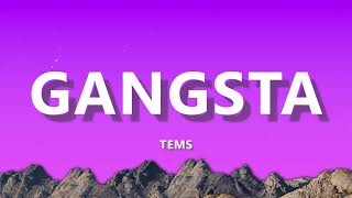 Tems - Gangsta (Lyrics) | Pops Song Music Lyrics Video