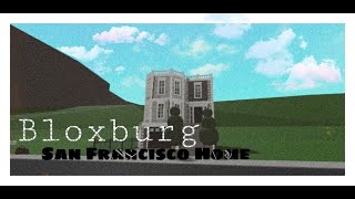 Bloxburg speedbuild | San Francisco house | Roblox speedbuild