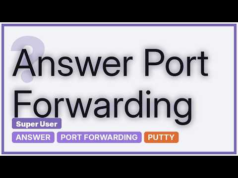 SSH forwarding through PuTTY not working on Windows 10 (2 Solutions!!)