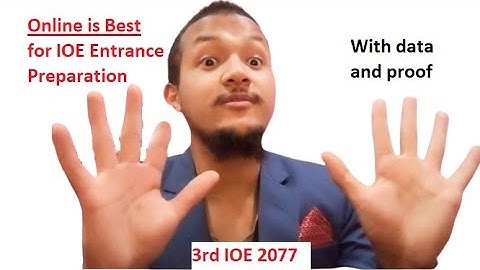 Why Online is Best for IOE BE Entrance Preparation? With history, data and proof ||Saroj Basnet