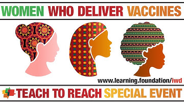 PLENARY 2. Women and men who are challenging gender barriers in immunization (Teach to Reach 6)