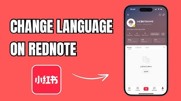 How to Change Language On RedNote? English Language On RedNote
