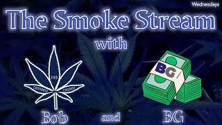 The Smoke Stream Ep. 2 - Mixed Bag / Top 5 Strains