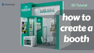 How To Create a 3X3m Booth With Sketchup