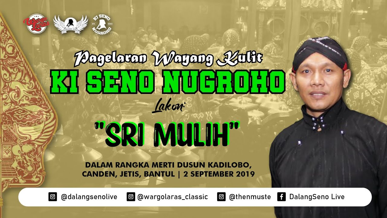#LiveStreaming KI SENO NUGROHO - SRI MULIH