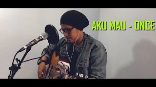 Download Lagu Once - Aku Mau (Kucinta Kau Apa Adanya) cover by Tata MP3
