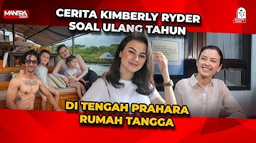 KIMBERLY RYDER ULANG TAHUN SAAT SIDANG CERAI BERJALAN & PERIHAL DUGAAN PENGGELAPAN OLEH SUAMINYA