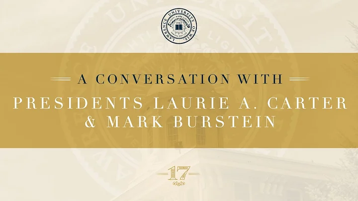 A Conversation with Presidents Laurie A. Carter an...