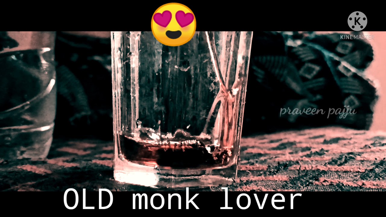 old monk lover | whatsApp status |