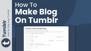 How to make Tumblr blog 2024 (Step-by-Step Guide)