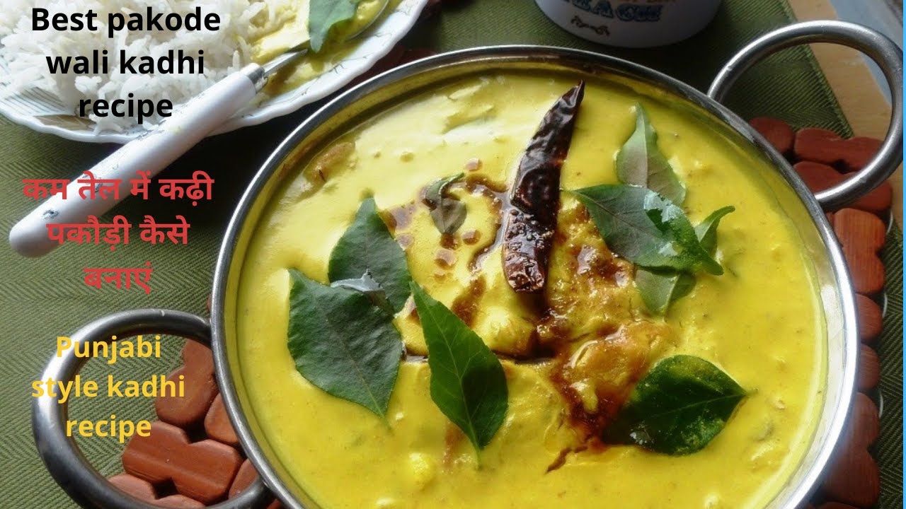 Best Pakode wali kadhi recipe /कम तेल में कढ़ी पकौड़ी कैसे बनाएं / spicy punjabi style kadhi recipe | Healthically Kitchen