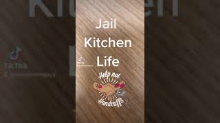 Life as jail food service *fails