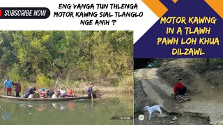 Motor kawngin a tlawh pawh loh khua DILZAWL | Engvanga tun thlenga motor kawng la lutlo nge ?