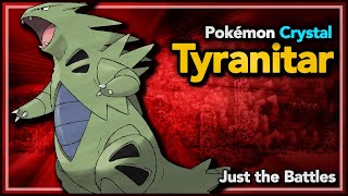 Tyranitar Only - How fast can I beat Pokémon Crystal? - Just the Battles