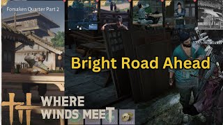 Bright Road Ahead - Wandering Tales Quest ใWhere Winds Meetใ
