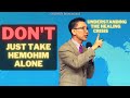 Dont just take hemohim alone and what is healing crisis  srm james chung