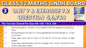 Second Year Maths New Book Sindh Board Unit 7 Exercise 7.2 Question 5,6,7&8 • Class 12 Math New Book