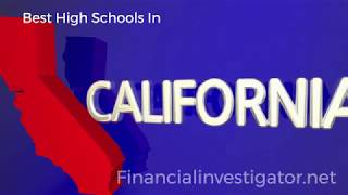 Best High Schools In California : Here are the 10 best high schools in California 2020