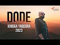Dode Merza Khigga Yaqoora 2023 