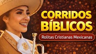 🏆 Historias Bíblicas en Corridos Norteños: Álbum Cristiano Femenino Completo,