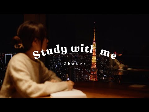 東京タワーのライトアップを見ながら一緒に勉強しませんか？🗼2時間 / 作業用 / ポモドーロ / Study with me