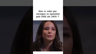 VOCÊ CONSEGUE SE APOSENTAR PELO INSS ATÉ 2035?