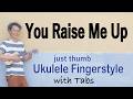 You Raise Me Up (Josh Groban) [Ukulele Fingerstyle] Play-Along with TABs