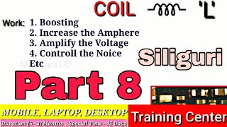 What is Coil | Part 8 | Chip level Mobile Repairing Training in Siliguri | Mobicare UD